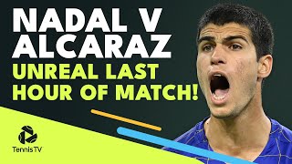 Rafa Nadal vs Carlos Alcaraz: UNREAL Tennis From Last Hour of Match! | Indian Wells 2022 Highlights