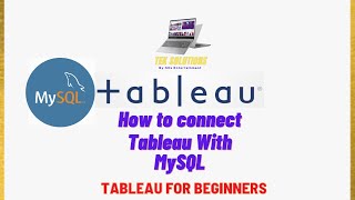Tableau Tutorial for Beginners | MySQL Connection with Tableau