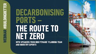 Webinar: Building Better Webinar - Decarbonising Ports - The Route to Net Zero | 29 April 2021