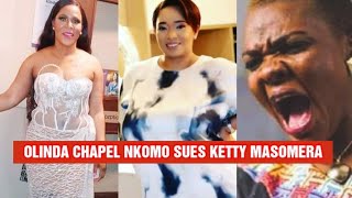 OLINDA CHAPEL NKOMO SUES KETTY MASOMERA | ENTERTAINMENT ZONE