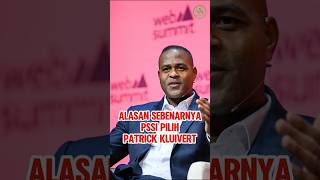 Teruangkap! 3 Alasan PSSI Pilih Patrick Kluivert Jadi Pelatih Timnas Indonesia