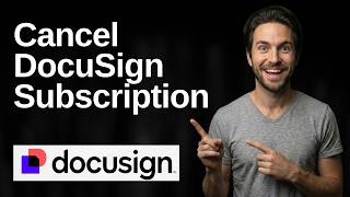 How To Cancel DocuSign Subscription (2026 Easy Guide)