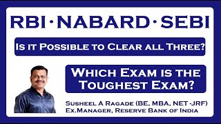 RBI NABARD SEBI : Can anyone clear all the three exams?