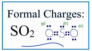 Formal Charges for SO2 (Sulfur Dioxide) - Correct