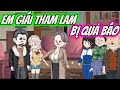 CÔ EM GÁI THAM LAM BỊ QUẢ BÁO | QUẠT QUẠ VIETSUB |