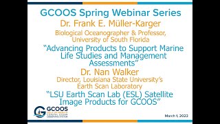 GCOOS Spring Webinar Series Presents: Frank Muller-Karger and Nan Walker