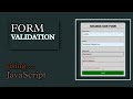Form Validation using JavaScript | HTML, CSS and JavaScript for beginners step by step.