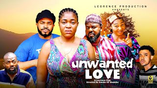 UNWANTED LOVE SEASON 3 - MALEEK MILTON, SOCHI INFINITY, AMAKA OBI 2025 LATEST NOLLYWOOD NEW MOVIE