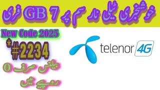 Telenor Free 7GB Internet Cide 2025|Telenor New Free Internet Code 2025