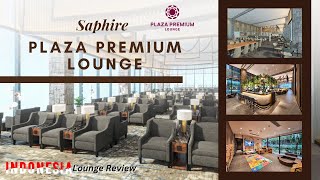 Saphire Plaza Premium Lounge - Soekarno-Hatta Jakarta International Airport ✈️