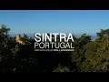 Sintra - Portugal - Pena & Monserrate - HD