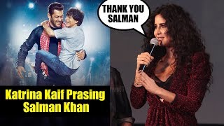 Katrina Kaif About Salman Khan | Prasing Salman Khan For Doing Cameo In #Zero