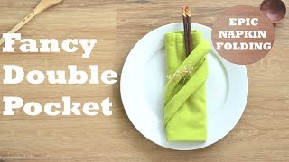 How to Fold a Fancy Double Pocket Napkin - 1 minute tutorial  - Episode 6