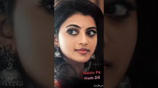 Naina Tere Kajrare Hai Naino Pe Hum Dil Hare Hai song 😍😍 WhatsApp status love song full status video
