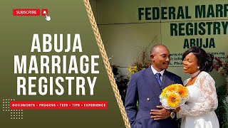 NIGERIAN COURT WEDDING | ALL YOU NEED TO KNOW ABOUT ABUJA FEDERAL MARRIAGE REGISTRY
