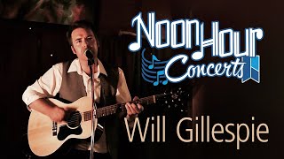 Will Gillespie - Noon Hour Concert at HPL