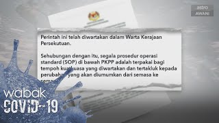 PKPP dilanjutkan tiga bulan lagi sehingga 31 Mac - Ismail Sabri