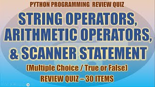 Python String, Arithmetic Operators, and Input Function Review Quiz | Python Programming Tutorial