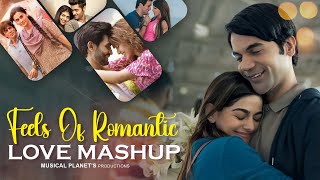 Feels Of Romantic Love Mashup 2024 | Musical Planet | Arijit Singh Songs | Bolly
