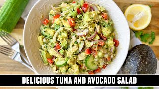 HEALTHY Tuna & Avocado Salad | Easy & Refreshing 10 Minute Recipe