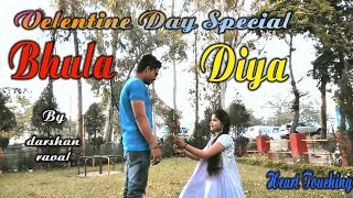 Bhula Diya - Darshan Raval | Valentine's day Special | Story By Heart Touching