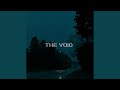 The Void