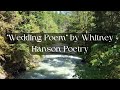 Dreamy Wedding Poem | Whitney Hanson Poetry #Weddingpoem