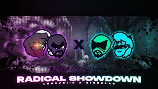 RADICAL SHOWDOWN - FNF: Voiid Chronicles COLLAB [ OST ]  Ft. Singular