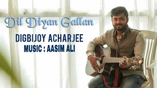 Dil Diyan Gallan Song | Tiger Zinda Hai | Cover | Mashup | Salman Khan | Katrina Kaif | Atif Aslam