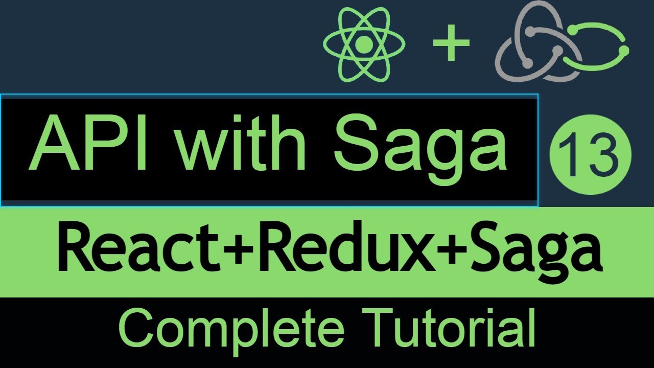 React Redux Saga #13 Call API With Redux Saga #react-saga - YouTube