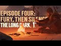 NEW! EPISODE 4! THE LONG DARK  | PART 1 Fury, Then Silence