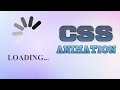 CSS Loading Animation Effect | Easy & Quick