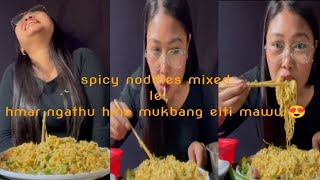 HMAR MUKBANG||spicy noddles \u0026 Hmar hme 🤤|| Hmar subtitles 🥰😍🩷 an hnik naw tâk le 🫣