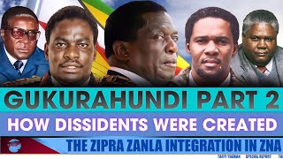 GUKURAHUNDI PART 2 (the Dissidents)