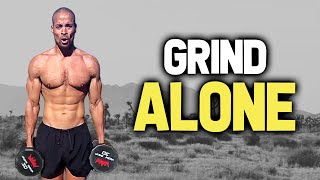 Working ALONE will make you STRONGER | Best David Goggins Compilation Ever