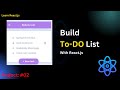 Project #02: Build To-Do List Project Using React JS | Step by Step