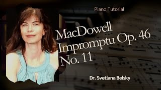 Teaching the MacDowell Impromptu Op. 46 No. 11