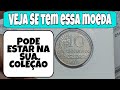 Moedas de 10 Centavos ano 1967 com valor atualizado no vídeo.