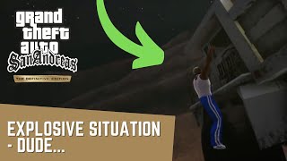 GTA San Andreas: Definitive Edition - Explosive Situation