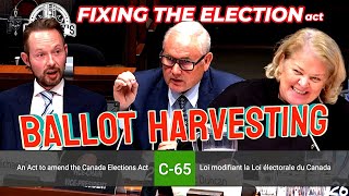 bill c 65 FIXING THE ELECTION act Ballot Harvesting in Canada