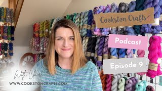 Cookston Crafts Podcast No 9 -  Lots of little knits