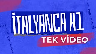 İTALYANCA A1 TÜM DERSLER  TEK VİDEO