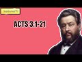 ACTS 3:1-21 || Charles Spurgeon - Volume 44: 1898