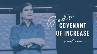 God's Covenant of Increase | Pastor Rick Godwin