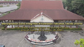 Internalisasi Pembangunan Zona Integritas (ZI) dan Wilayah Bebas dari Korupsi (WBK) di FT Untirta