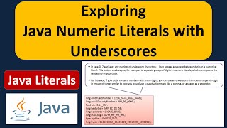 Exploring Java Numeric Literals with Underscores | Java Tutorial