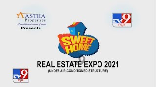 TV9 Sweet Home 'REAL ESTATE EXPO-2021' on Nov 19, 20 \u0026 21 at Nandi Link Grounds, Nayandahalli