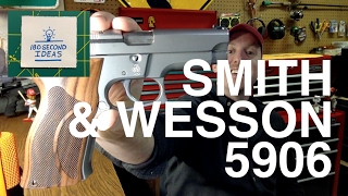 Smith \u0026 Wesson 5906 Review