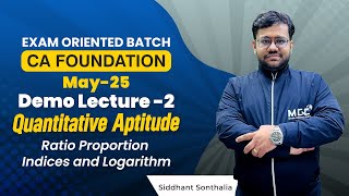 CA Foundation QA: Ratio and Proportion | Indices | Logarithm | 🔥