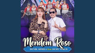 Mendem Roso (feat. Demy Yoker)